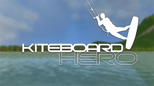 download Kiteboard hero apk